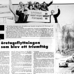 Flytten till Ljusdal blev början på en ny epok