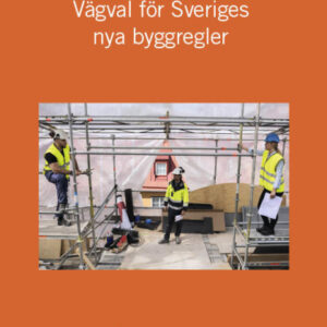 Ett steg närmare modernisering av byggreglerna