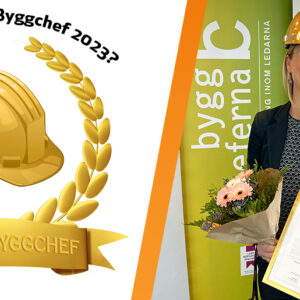 Vem vill du ska bli Årets Byggchef 2023?