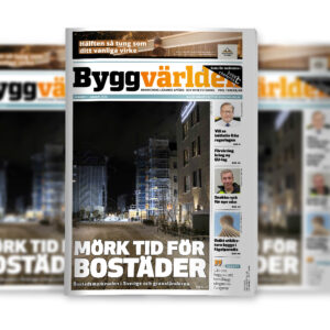 Läs senaste numret av Byggvärlden